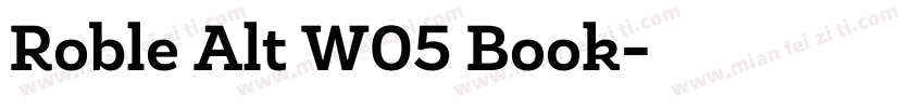 Roble Alt W05 Book字体转换